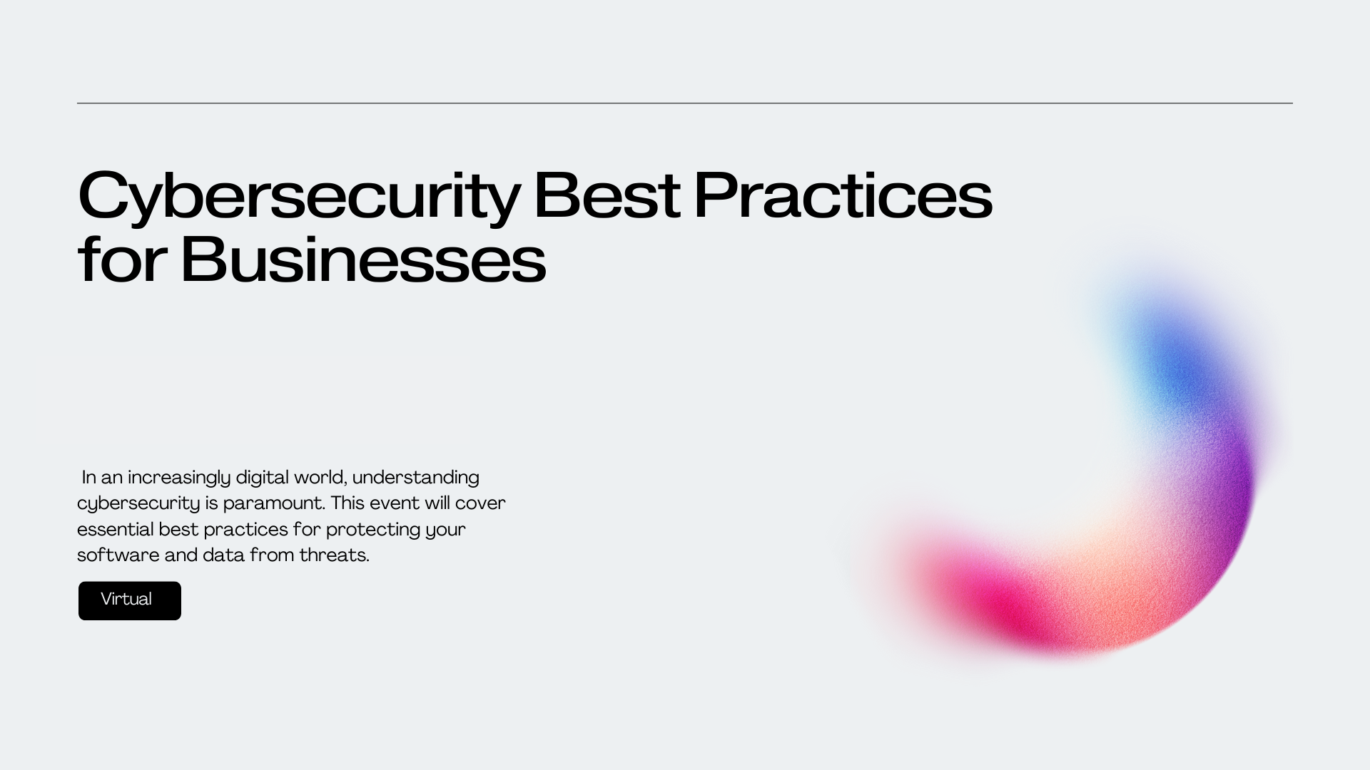 Cybersecurity Best Practices for Businesses