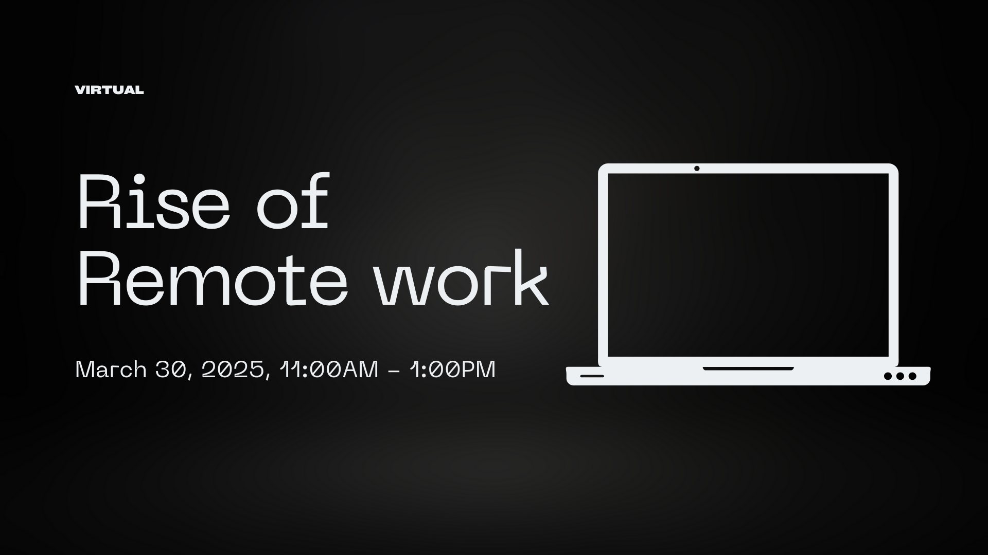 Rise of Remote Work