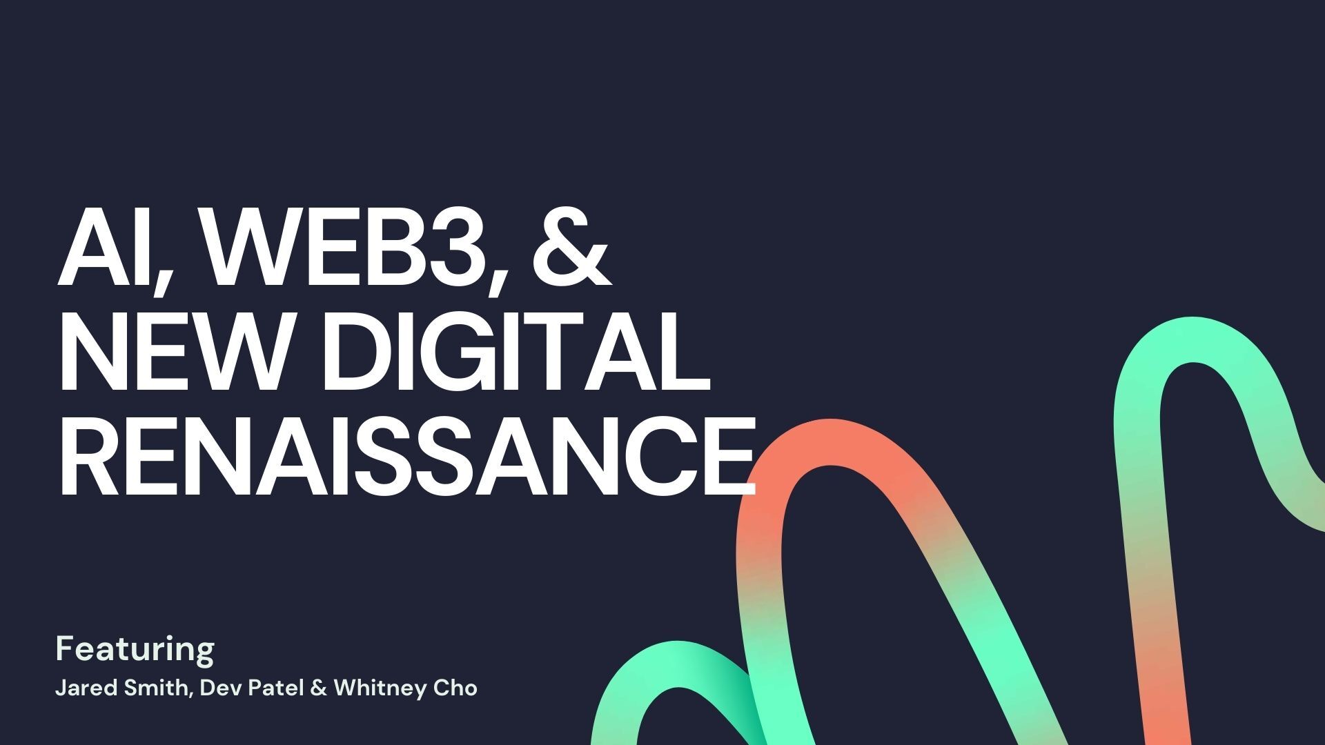 AI, Web3, & New Digital Renaissance